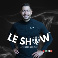 Le Show - Loan Bouchet 