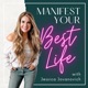 Manifest Your Best Life