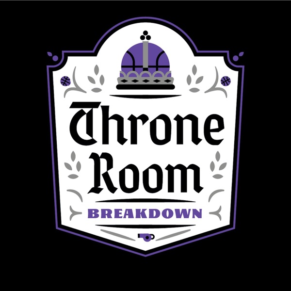 Throne Room Breakdown: A show about the Sacramento Kings
