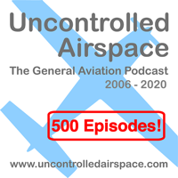 Uncontrolled Airspace: General Aviation Podcast podcast