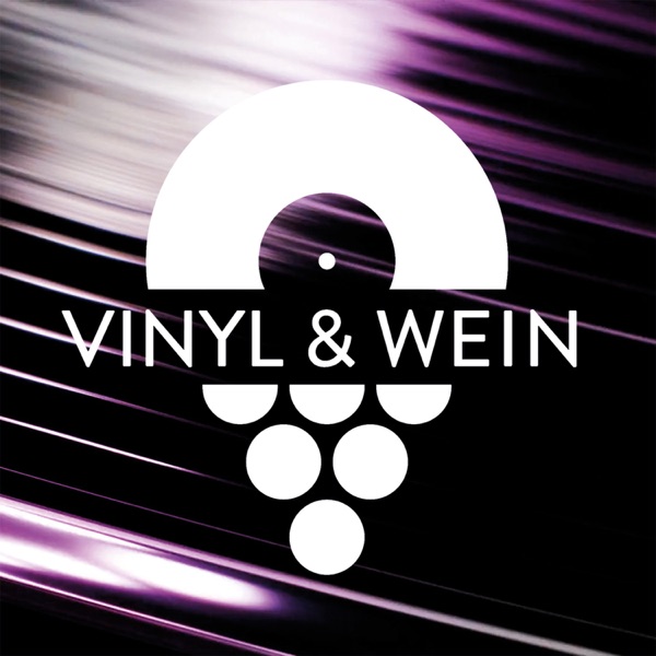 VINYL & WEIN - Der Musik-Podcast