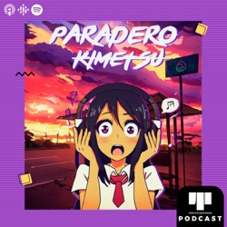 Episodio 3 - Perú en los animes