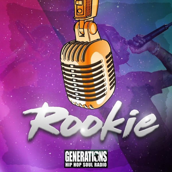 Le rookie de la semaine by Generations