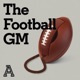 The Football GM: a show about the NFL