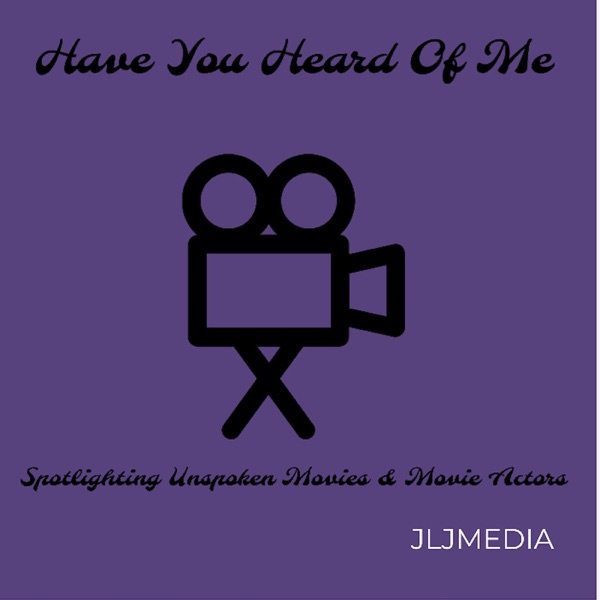 Have You Heard of Me Artwork