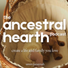 The Ancestral Hearth Podcast - ummjunaynah