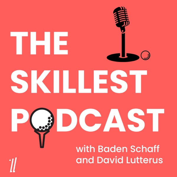 The Skillest Podcast Artwork