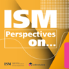 ISM Perspectives on... - International School of Management (ISM)