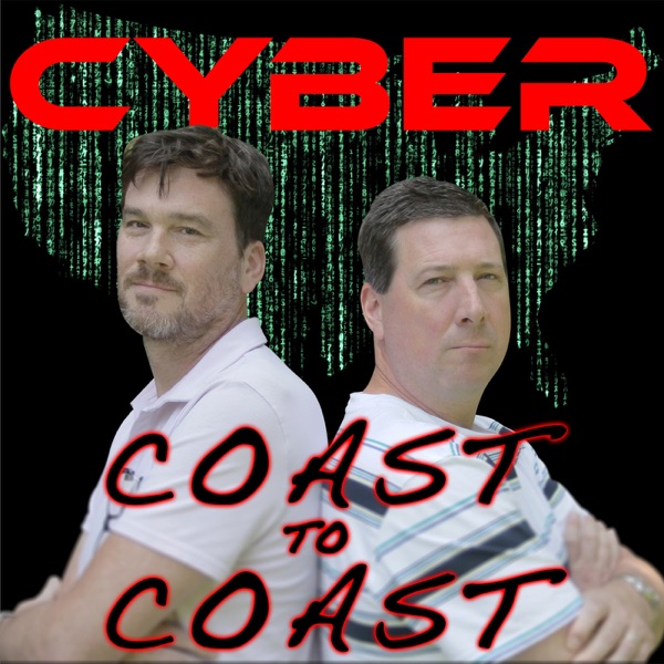 Artwork for Cyber Coast to Coast Podcast