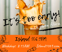 It‘s Too Early with Gwen Filosa podcast