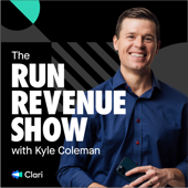 The Run Revenue Show - Kyle Coleman