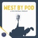 West By Pod — A WVU Football Podcast