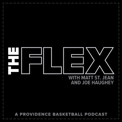 The Flex: A Providence Basketball Podcast