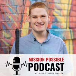 Mission Possible with Christopher Duffley