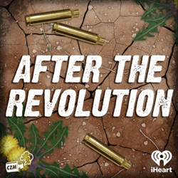 After the Revolution: Chapters Fifteen, Sixteen, and Seventeen
