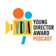 The Young Director Award Podcast