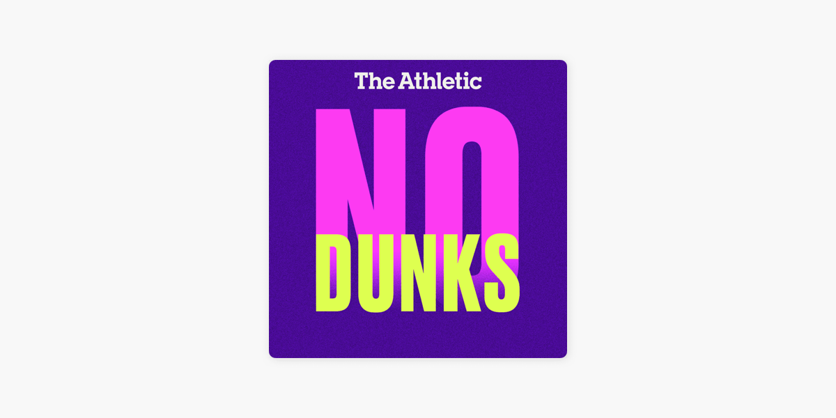 ‎No Dunks On Apple Podcasts