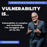 Vulnerability Is...