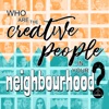 Who Are The Creative People In Your Neighbourhood? artwork