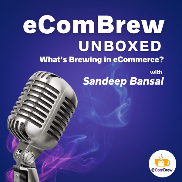 eComBrew Unboxed  - How to build, launch, grow, and scale your eCommerce Business Image