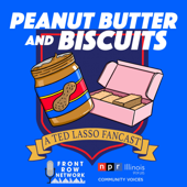 Peanut Butter and Biscuits - A Ted Lasso Fancast - Front Row Network