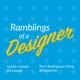 Ramblings of a Designer podcast