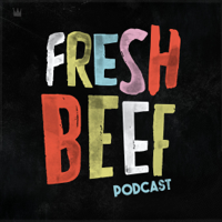 Fresh Beef podcast