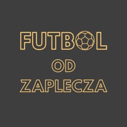 MAGICZNY 11 października - Futbol od zaplecza #4