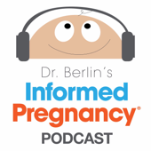 Informed Pregnancy Podcast - Independent Podcast Network | Informed Pregnancy