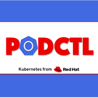 PodCTL - Enterprise Kubernetes podcast