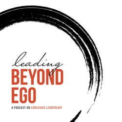 Leading Beyond Ego