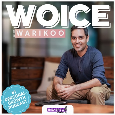 Woice with Warikoo Podcast:Ankur Warikoo