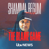 Shamima Begum: The Blame Game - ITV News