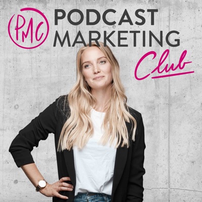 Podcast Marketing Club - mit deinem Podcast starten, wachsen, Geld verdienen