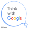 Think with Google Podcast - Think with Google / Gimlet Creative