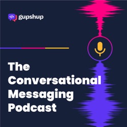 Episode 006: Conversational Technology in Customer Support