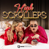 High Scrollers - Nova Podcasts