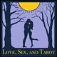 Episode 69: The Sex Position of Equality and Your Weekly Tarot Reading