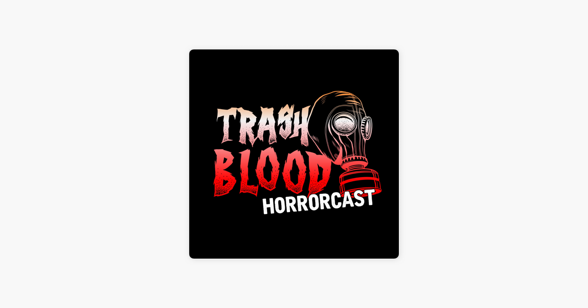 Trash-Blood: Czechoslovakian Dong Wrangler on Apple Podcasts