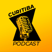 Curitiba Podcast - Curitiba Podcast