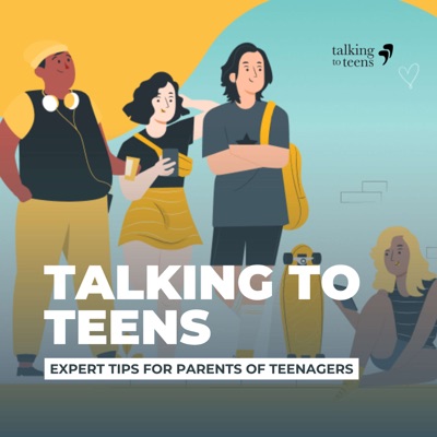 Talking To Teens: Expert Tips for Parenting Teenagers:talkingtoteens.com