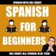 Learn Spanish: Spanish for Beginners Podcast