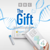 The Gift - BBC Radio 4