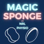 The Magic Sponge Podcast - with NRL Physio - Brien Seeney and James Kurtz