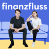 Finanzfluss Podcast - Finanzfluss