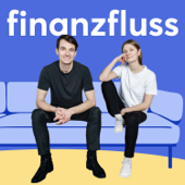 Finanzfluss Podcast - Finanzfluss