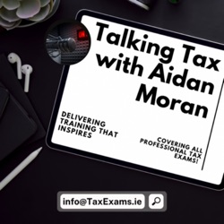 Talking Tax with Aidan Moran