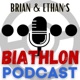Brian and Ethan's Biathlon Podcast