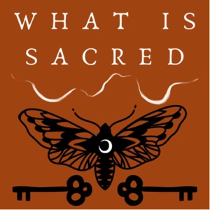 What Is Sacred