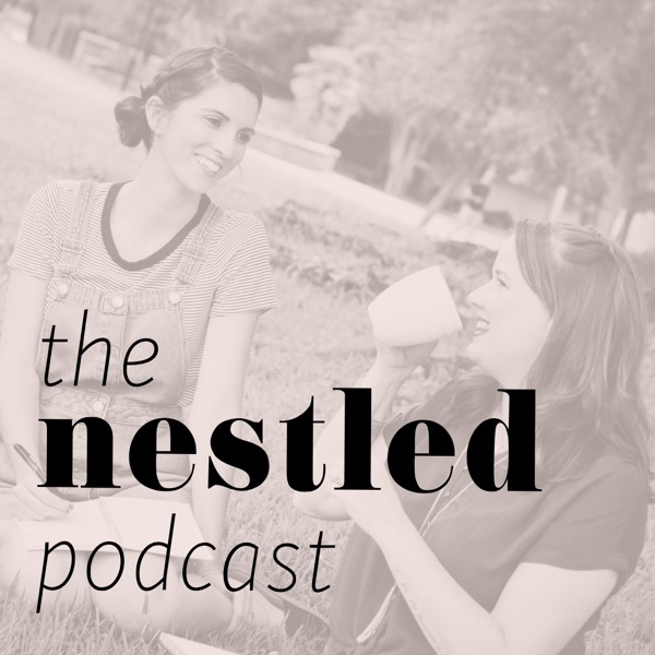 Nestled Podcast